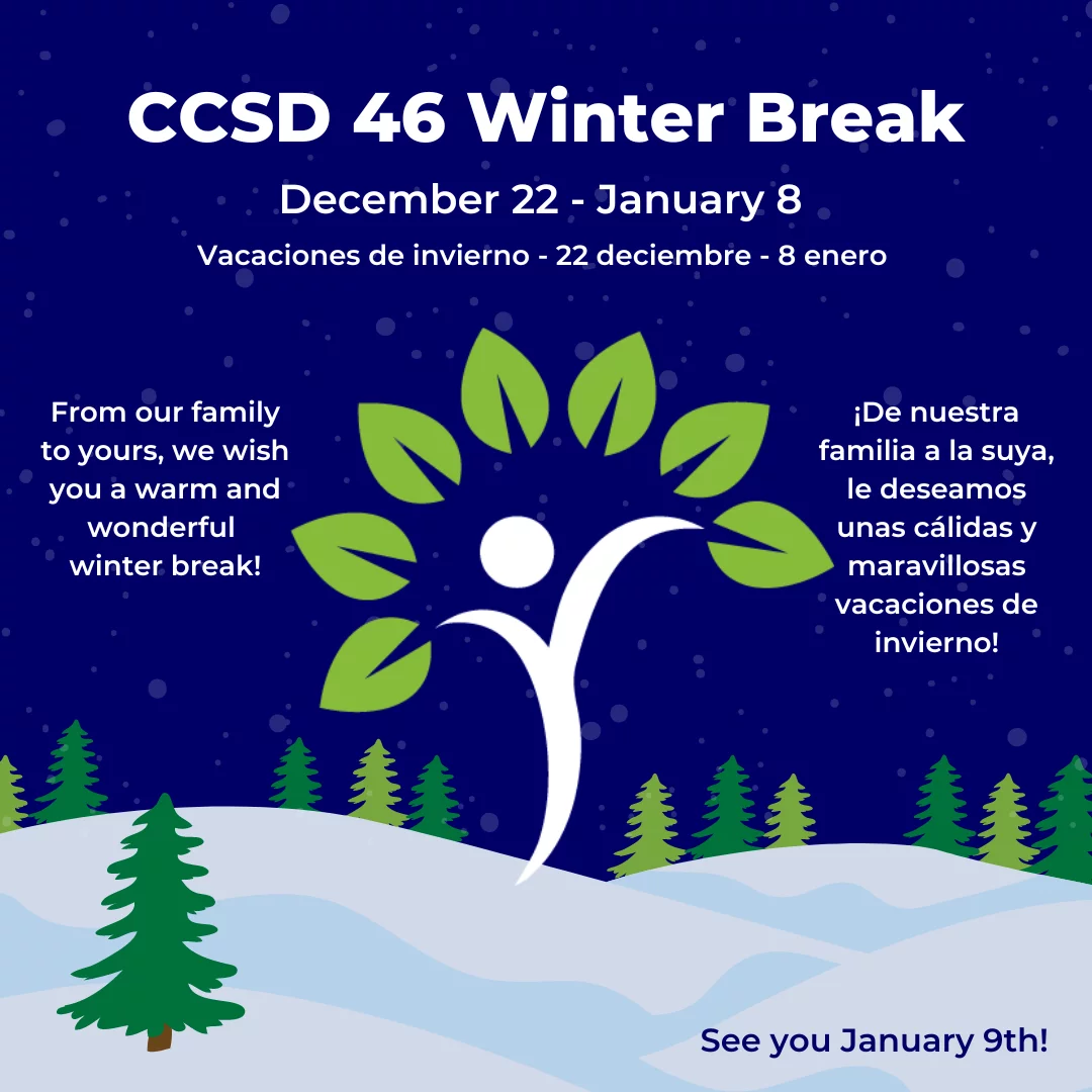 Winter Break CCSD 46